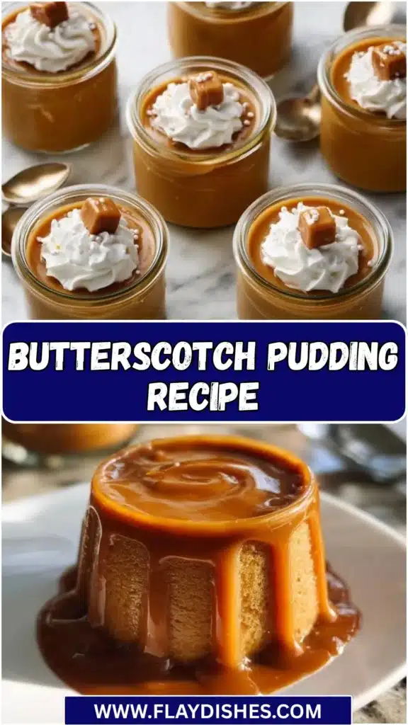 Delicious homemade Butterscotch Pudding served in a dessert bowl