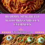 bloody spaghetti with mozzarella eyeballs 2025 11 21 115121 150x150 1