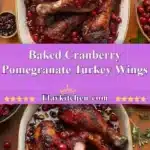 baked cranberry pomegranate turkey wings 2025 12 24 220219 150x150 1