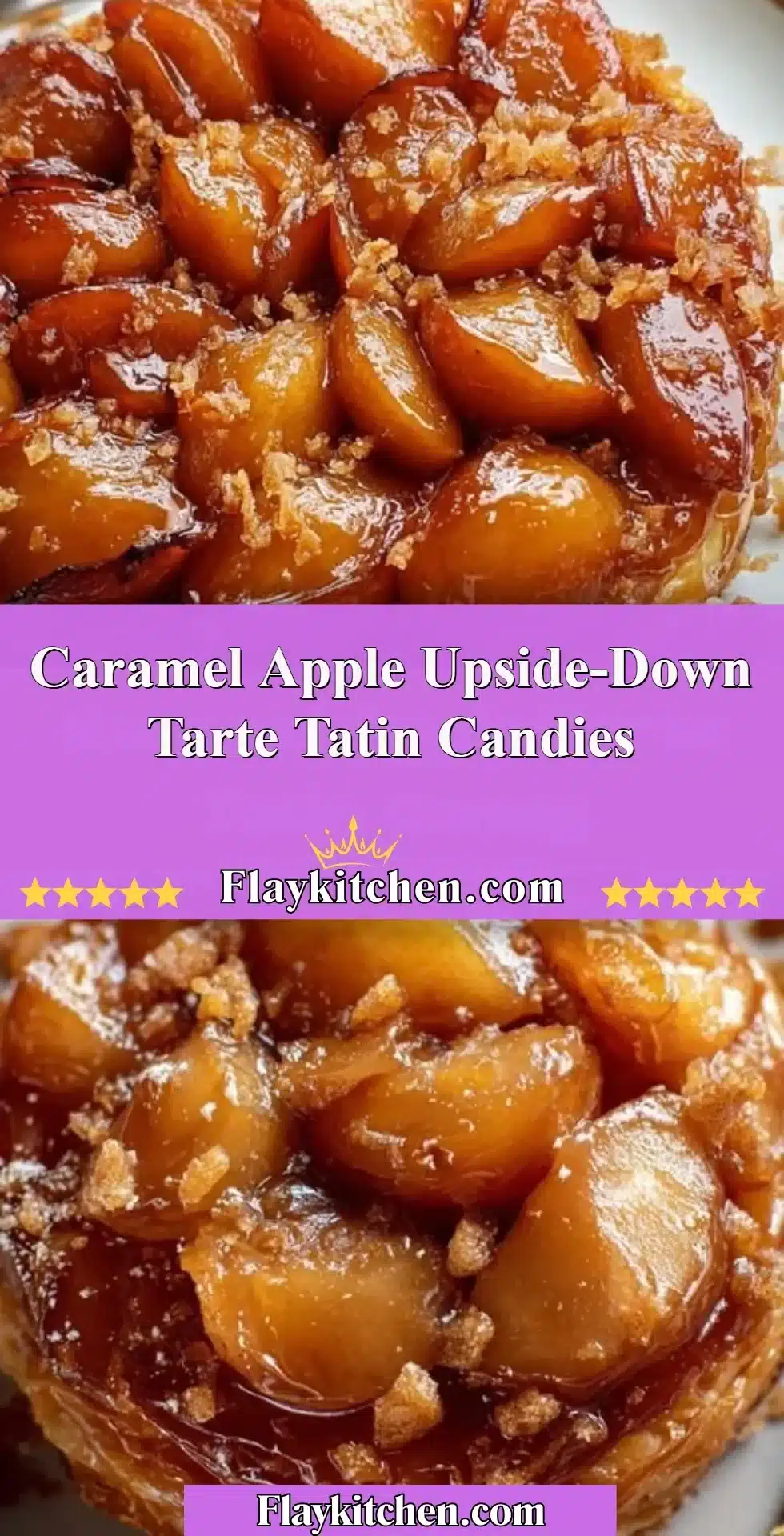 Caramel apple tarte tatin with a golden caramel glaze and apple slices.