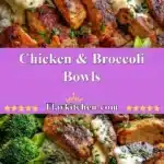 chicken broccoli bowls 2025 12 07 003028 150x150 1