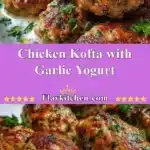 chicken kofta with garlic yogurt 2025 12 24 222242 150x150 1