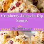 Cranberry Jalapeño Dip Scones 3 cranberry jalapeno dip scones 2025 12 24 222237 150x150 1