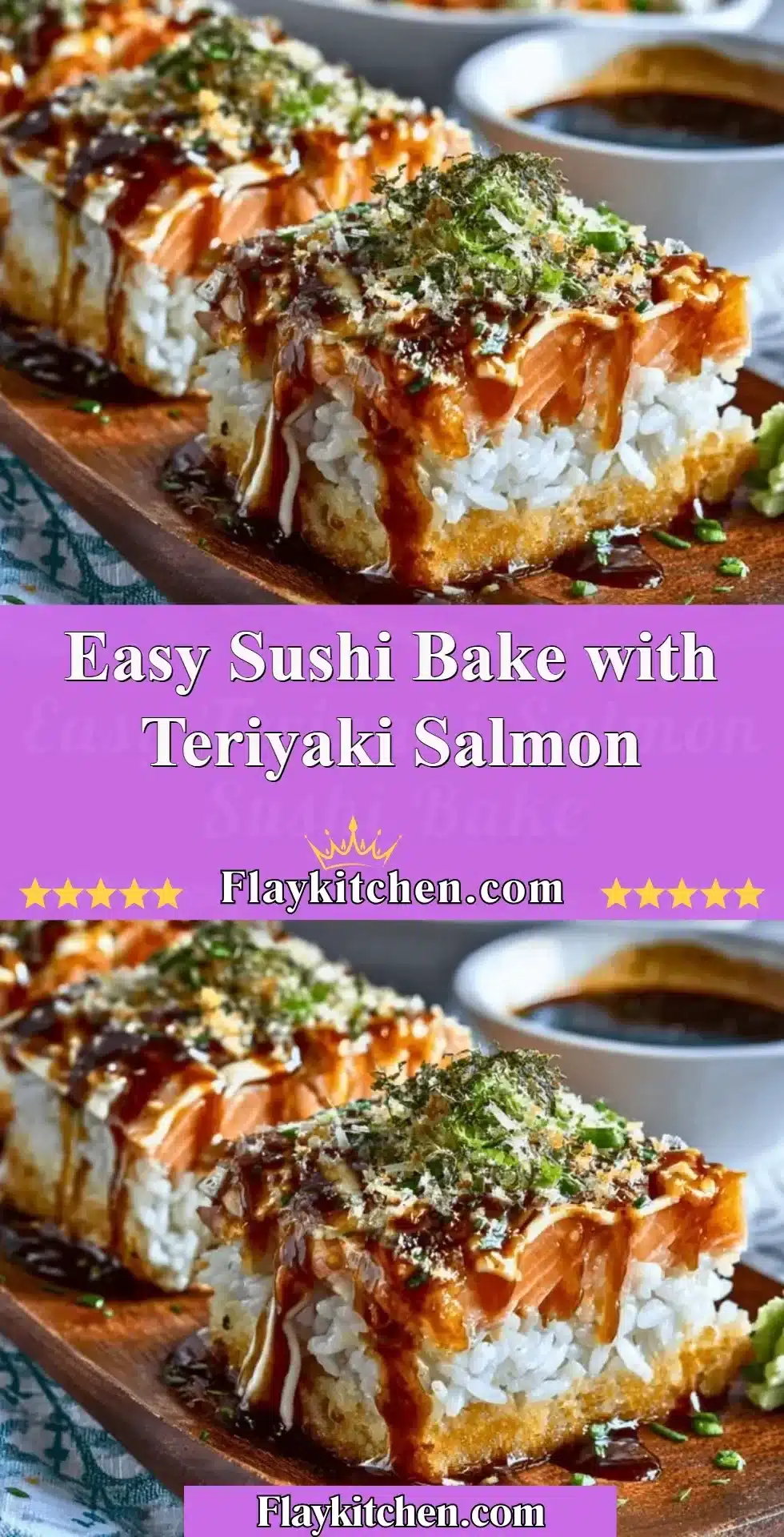 Easy sushi bake with teriyaki salmon served in a baking dish