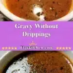 gravy without drippings 2025 12 07 002932 150x150 1