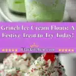 Grinch Ice Cream Floats: A Festive Treat to Try Today! 3 grinch ice cream floats a festive treat to try to 2025 12 24 222229 150x150 1