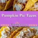 pumpkin pie tacos 2025 12 24 222213 150x150 1