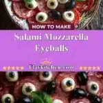 salami mozzarella eyeballs 2025 12 24 220155 150x150 1