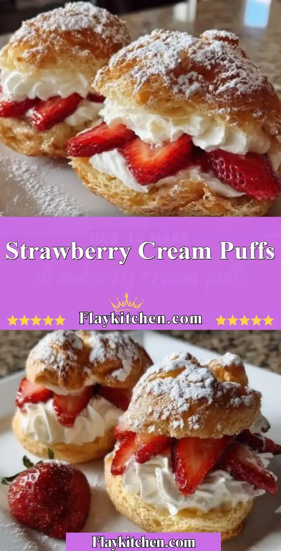 Fresh strawberry cream puffs filled with whipped cream and strawberries