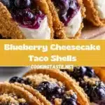 blueberry cheesecake taco shells 2026 01 24 173545 1