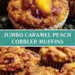 jumbo caramel peach cobbler muffins 2026 01 12 214536 1