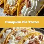 Pumpkin Pie Tacos 3 pumpkin pie tacos 2026 01 24 173655 1